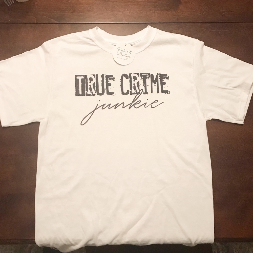 New True Crime Junkie Tee